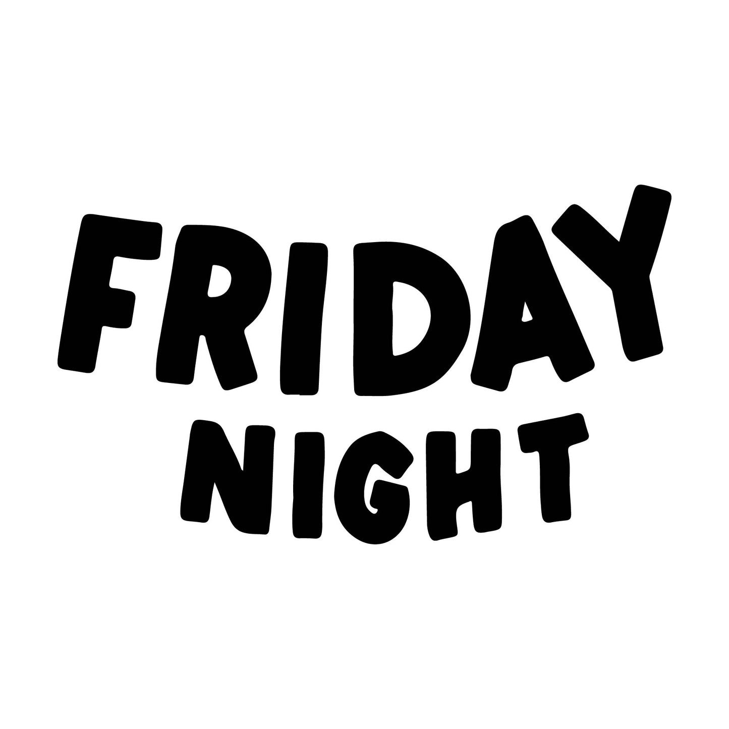 Friday Night