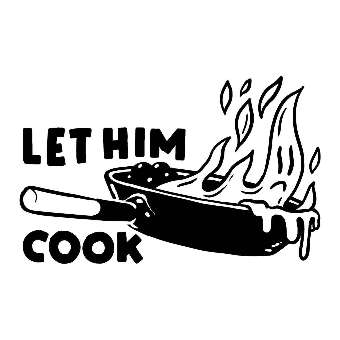 Let Him Cook