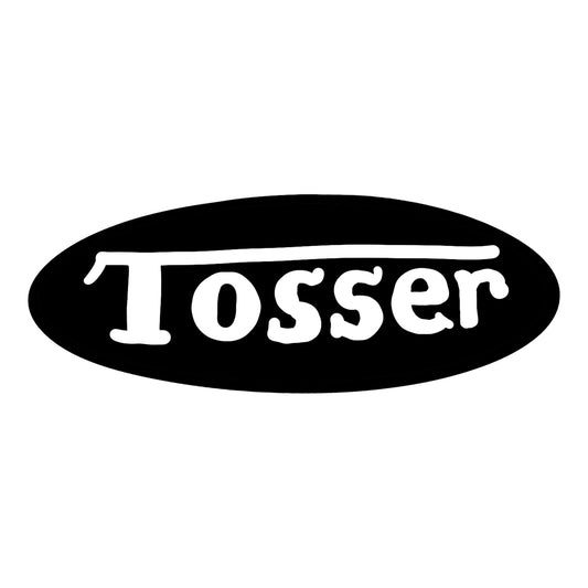 Tosser
